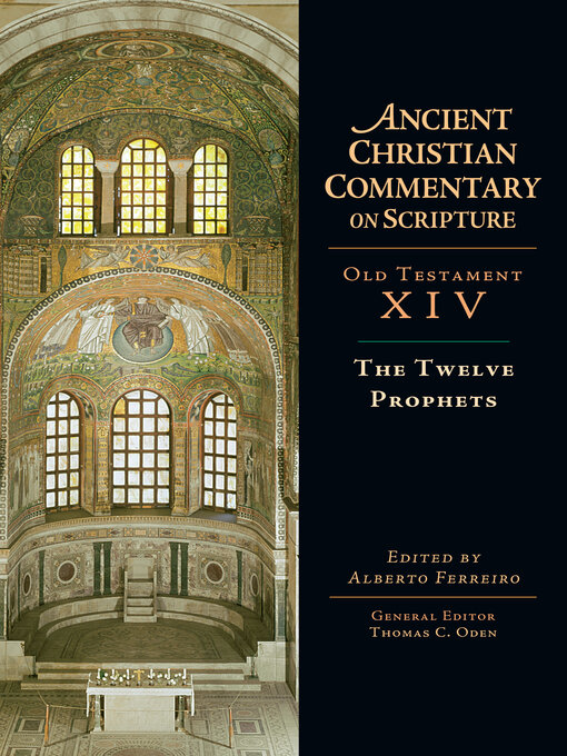 Title details for The Twelve Prophets by Alberto Ferreiro - Available